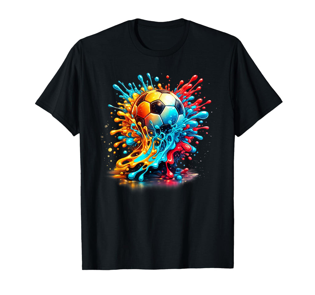 Soccer Ball Splash Football Player Team T-Shirt - Novelty Apparel Unisex - T-Shirt, Sweatshirt, Hoodie