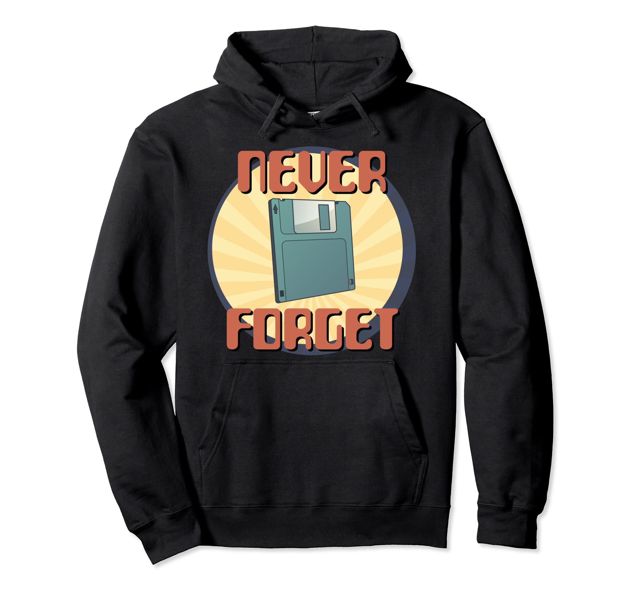 Never Forget 80S 90S Floppy Cd Disk Hoodie - Minimalist Print Men Women - T-Shirt, Sweatshirt, Hoodie