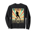 One Us Two Plays Better Than You Sweatshirt - Aesthetic Graphic Unisex - T-Shirt, Sweatshirt, Hoodie