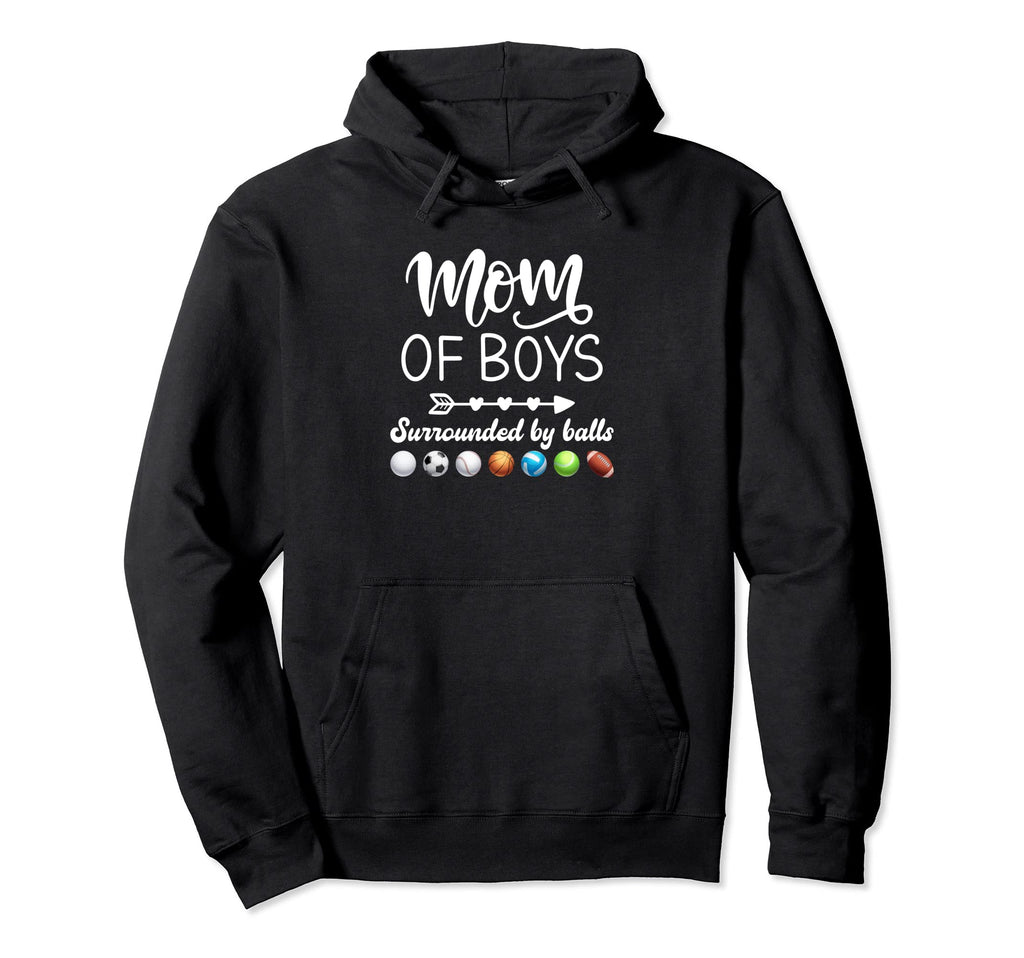 Mom Surrounded Balls Soccer Basketball Hoodie - Unique Graphic Unisex - T-Shirt, Sweatshirt, Hoodie