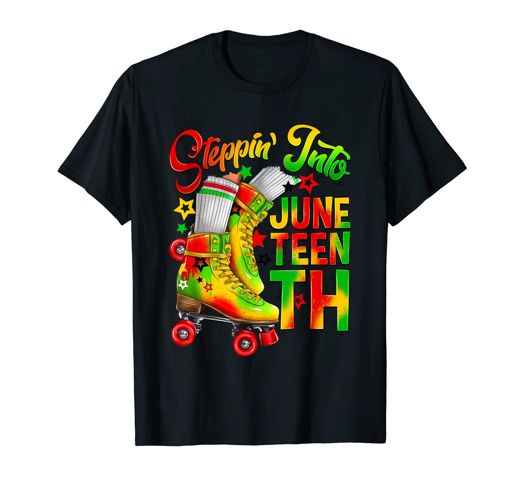 Roller Skate Juneteenth Steppin Into T-Shirt - Streetwear Style for Adults - T-Shirt, Sweatshirt, Hoodie