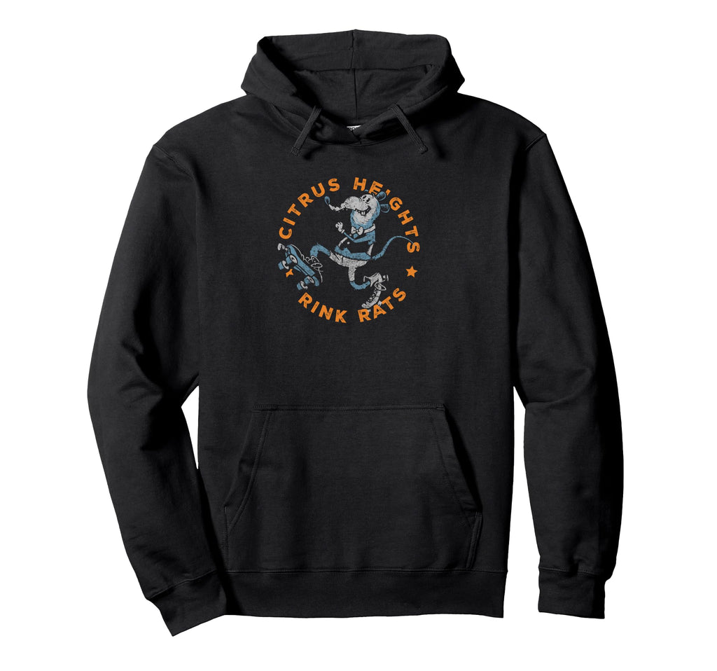 Rink Rat Citrus Heights Sacramento Hoodie - Custom Art Print Men Women - T-Shirt, Sweatshirt, Hoodie