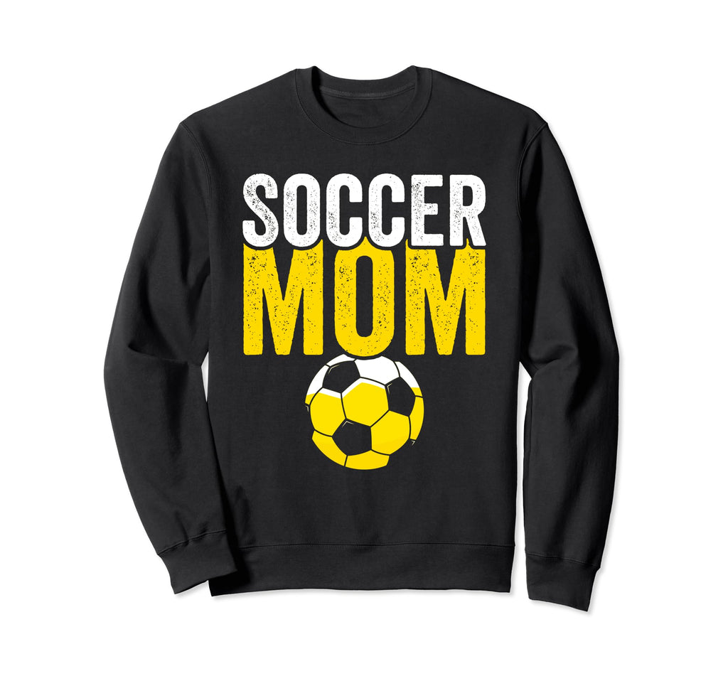 Soccer Mom Soccer Football Mom Sweatshirt - Fun Novelty Design for Adults - T-Shirt, Sweatshirt, Hoodie