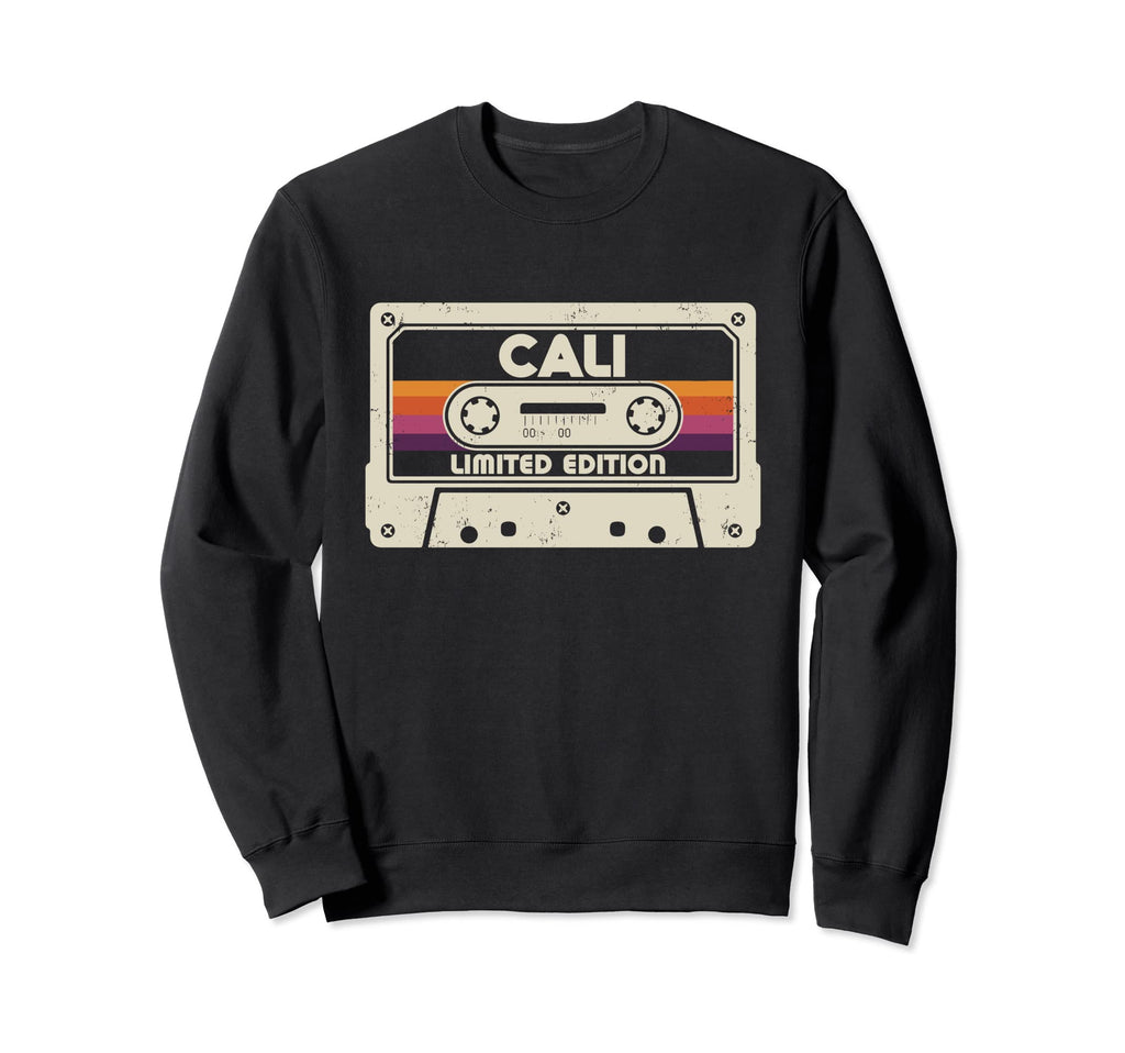 Cali First Name Cassette Tape Sweatshirt - Streetwear Style for Adults - T-Shirt, Sweatshirt, Hoodie