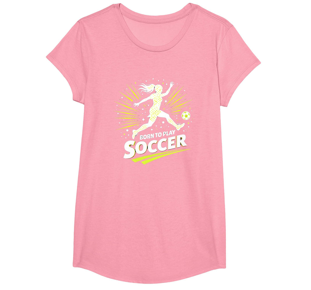 Born To Play Soccer Womens T-Shirt - Aesthetic Graphic Men Women - T-Shirt, Sweatshirt, Hoodie