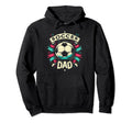 Soccer Dad Family Matching Dad Fathers Hoodie - Trendy Graphic for Adults - T-Shirt, Sweatshirt, Hoodie