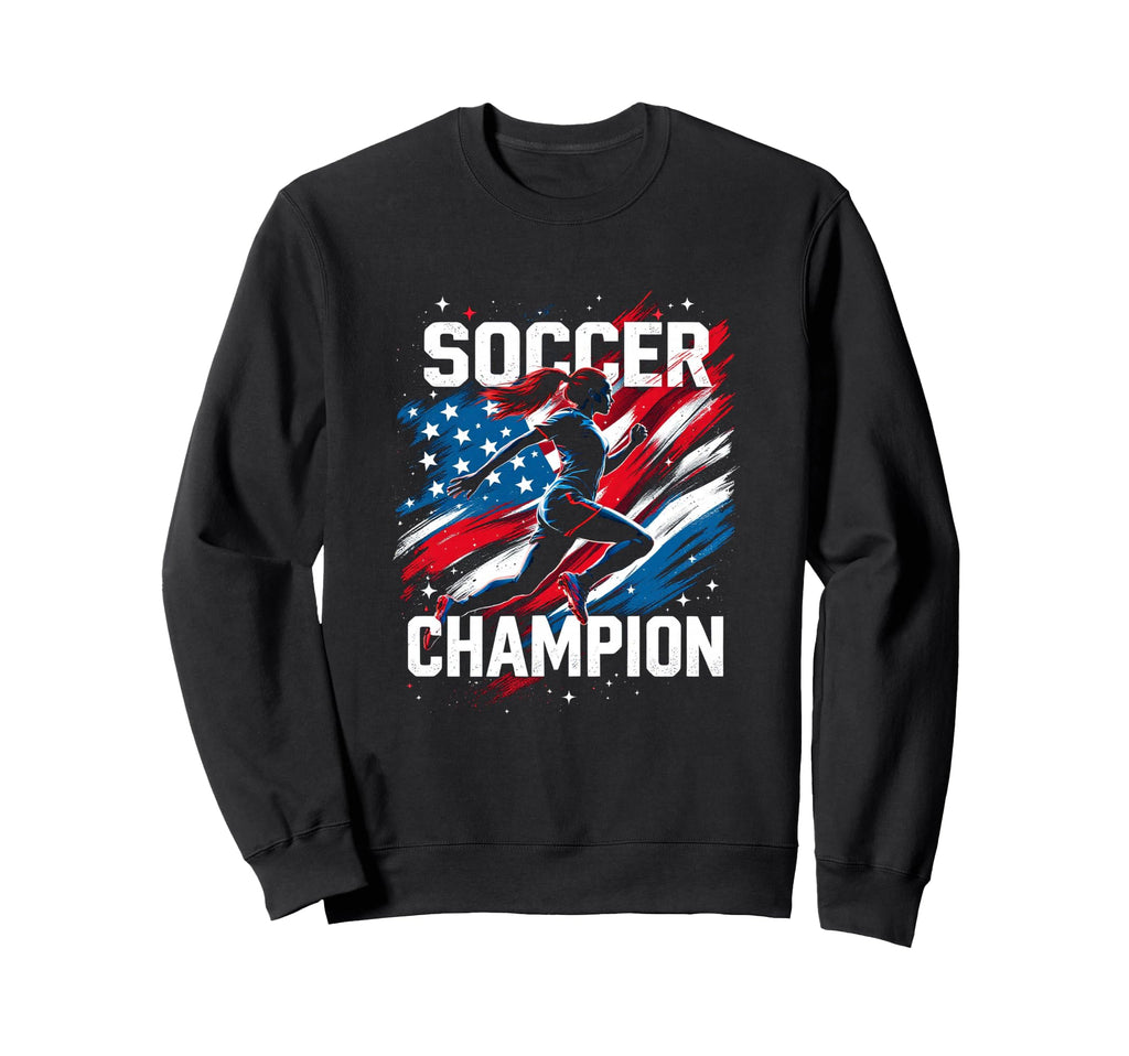 Soccer Champion Soccer Sports Sweatshirt - Graphic Print for Adults - T-Shirt, Sweatshirt, Hoodie