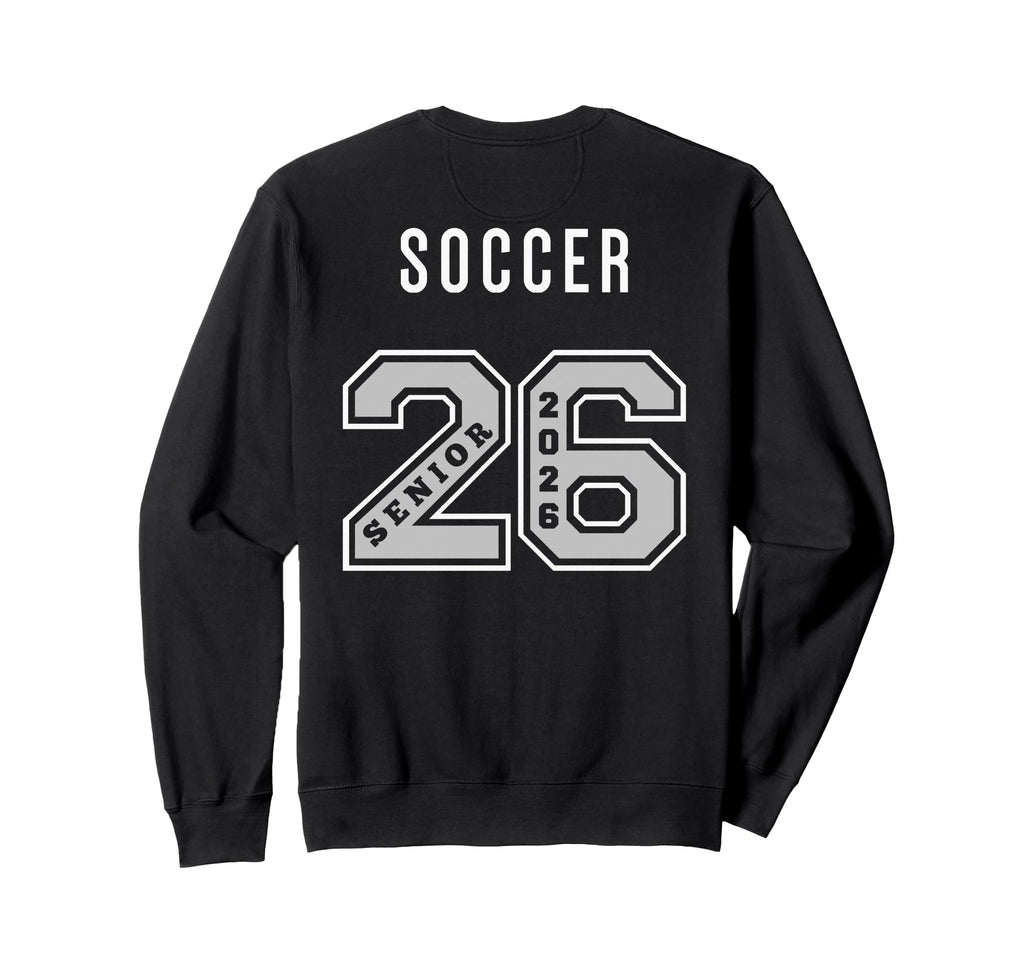 Soccer Senior 2026 Back Soccer Sweatshirt - Aesthetic Graphic Unisex - T-Shirt, Sweatshirt, Hoodie