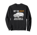 Get Loser Were Going To Soccer Sweatshirt - Fun Novelty Design Men Women - T-Shirt, Sweatshirt, Hoodie