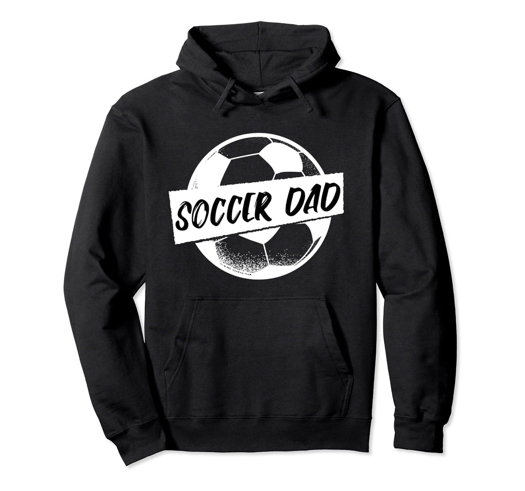 Soccer Dad Fathers Day Soccer Lover Daddy Hoodie - Custom Art Print Unisex - T-Shirt, Sweatshirt, Hoodie