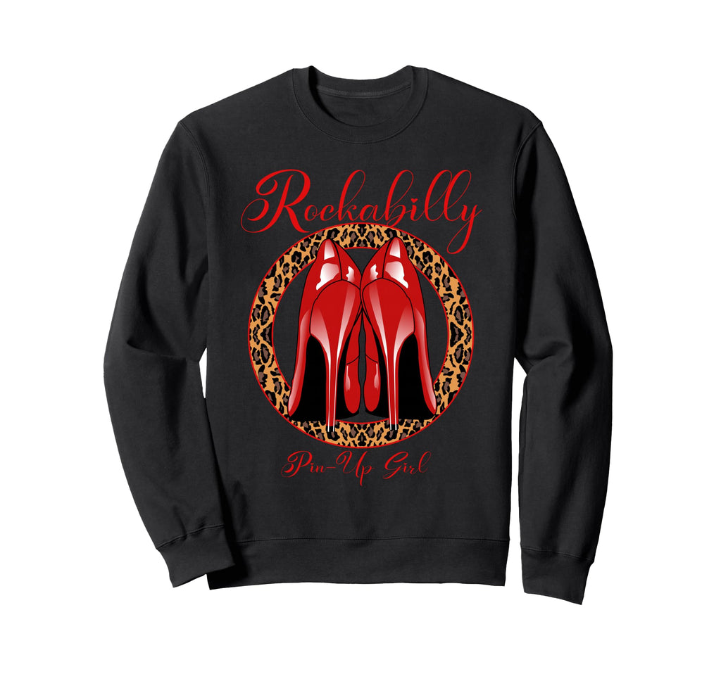 Rockabilly Pin Up Red High Heel Pumps Sweatshirt - Graphic Print Men Women - T-Shirt, Sweatshirt, Hoodie