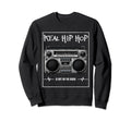 Graffiti Hip Hop Old School Graffiti Sweatshirt - Unique Graphic Men Women - T-Shirt, Sweatshirt, Hoodie