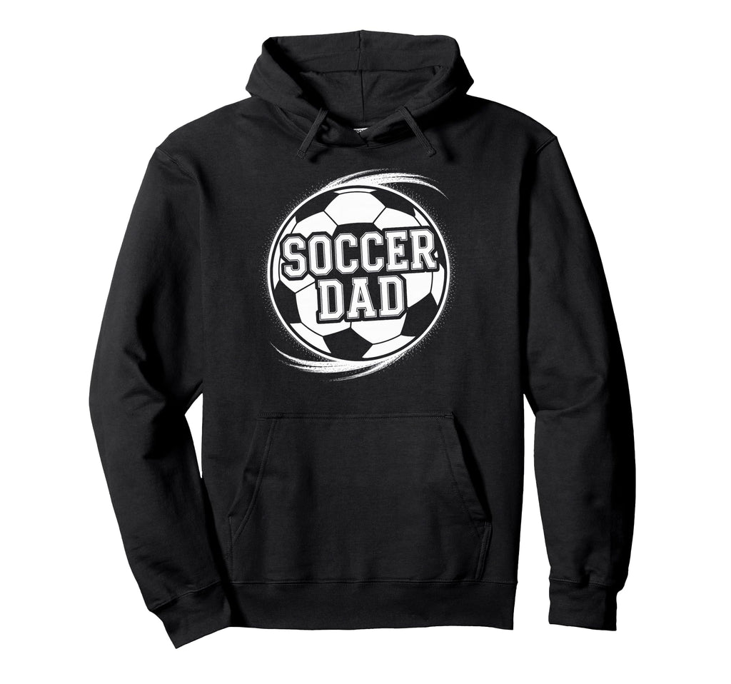 Soccer Dad High School Soccer Team Hoodie - Streetwear Style for Adults - T-Shirt, Sweatshirt, Hoodie