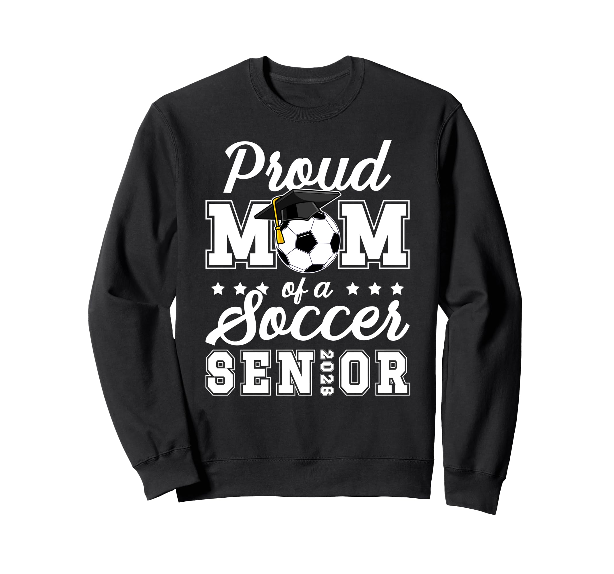 Mom Soccer Senior Mom 2026 Soccer Sweatshirt - Fun Novelty Design Unisex - T-Shirt, Sweatshirt, Hoodie