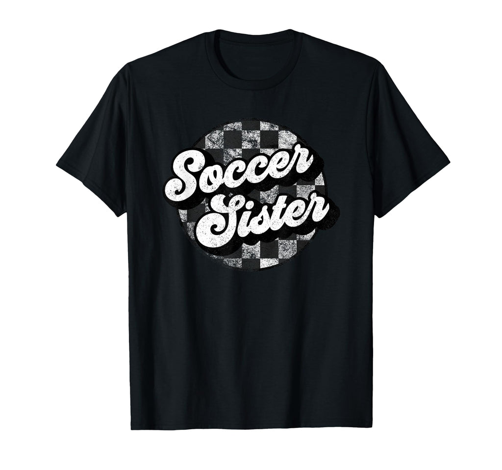 Soccer Sister Checkered Funny Here Snacks T-Shirt - Trendy Graphic Unisex - T-Shirt, Sweatshirt, Hoodie