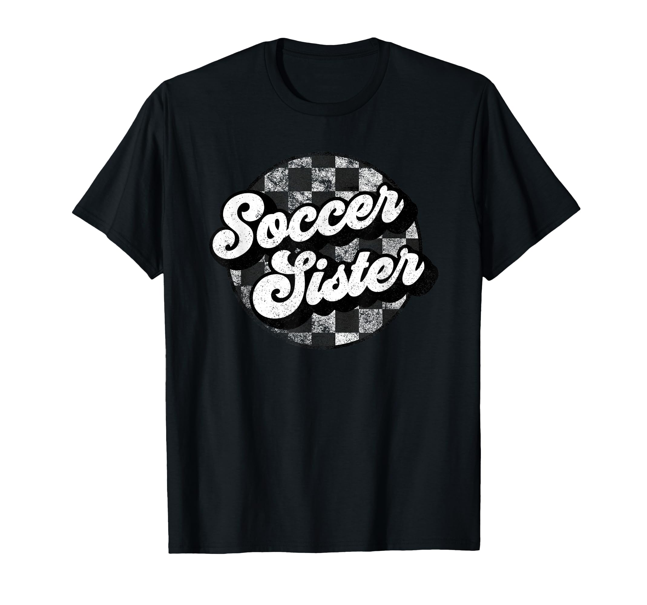 Soccer Sister Checkered Funny Here Snacks T-Shirt - Trendy Graphic Unisex - T-Shirt, Sweatshirt, Hoodie