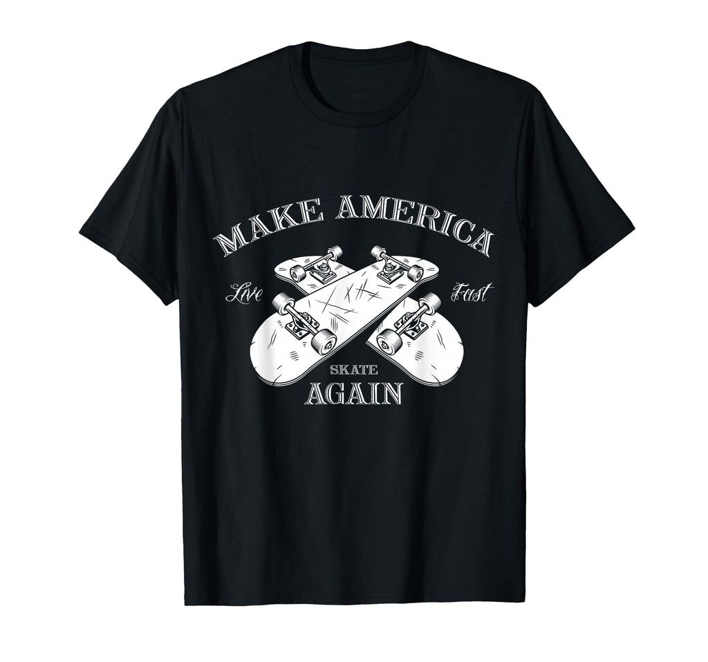 Skateboard Skateboarding Make T-Shirt - Casual Everyday Wear Unisex - T-Shirt, Sweatshirt, Hoodie