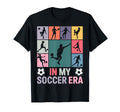 My Soccer Era Soccer Player Goalie T-Shirt - Novelty Apparel Men Women - T-Shirt, Sweatshirt, Hoodie