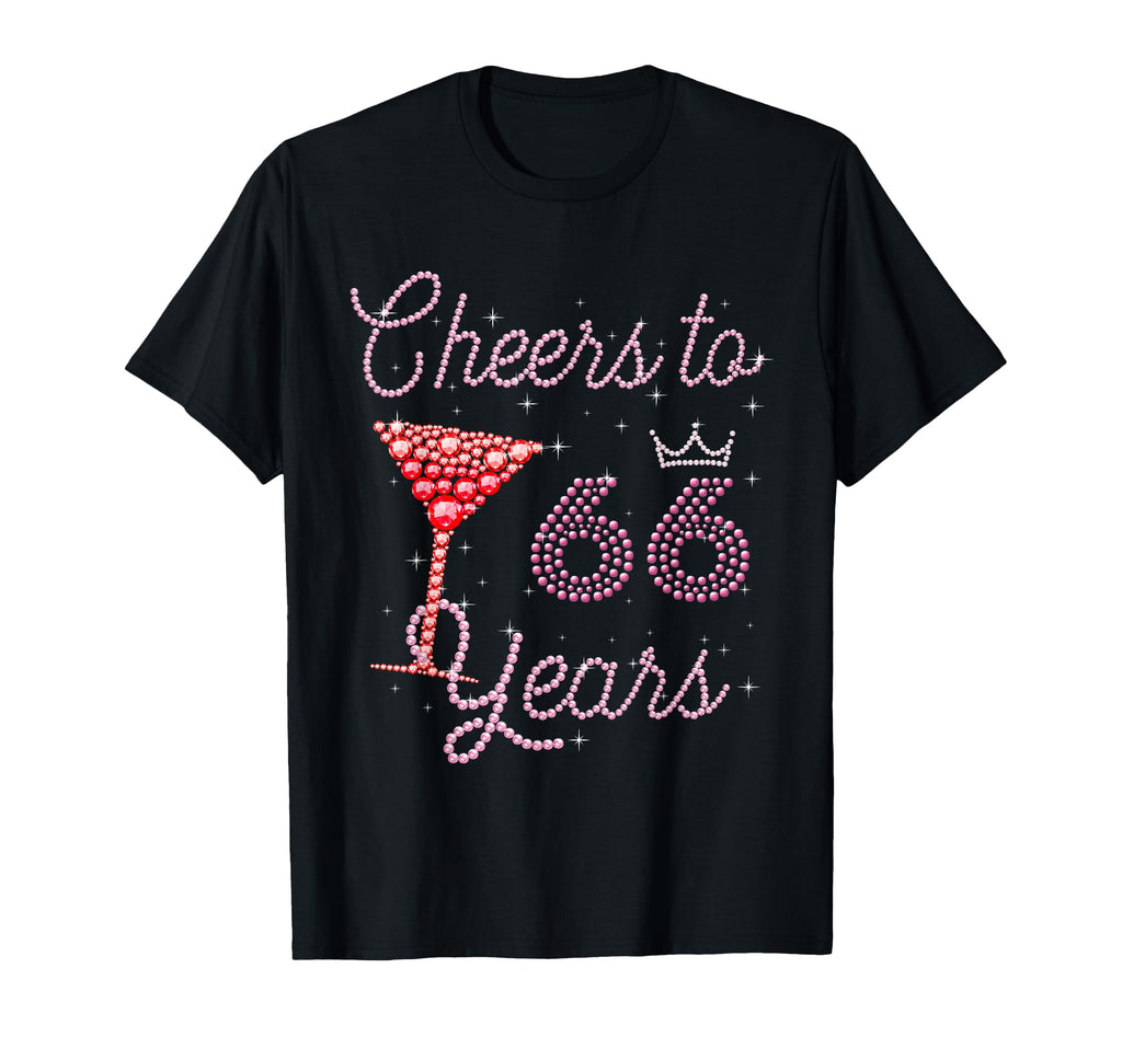 Cheers To 66 Years 66Th Birthday 66 T-Shirt - Custom Art Print Unisex - T-Shirt, Sweatshirt, Hoodie