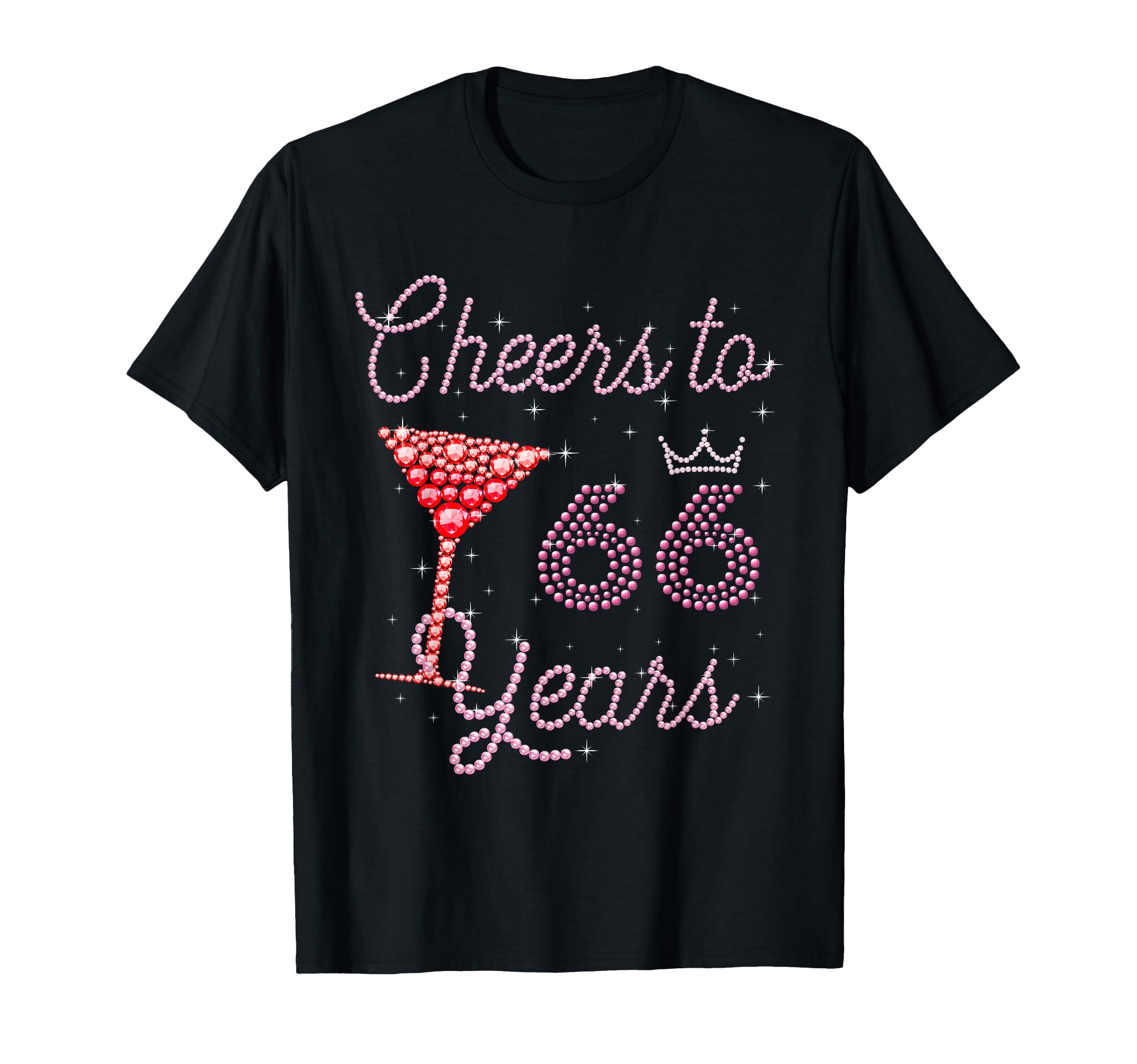 Cheers To 66 Years 66Th Birthday 66 T-Shirt - Custom Art Print Unisex - T-Shirt, Sweatshirt, Hoodie