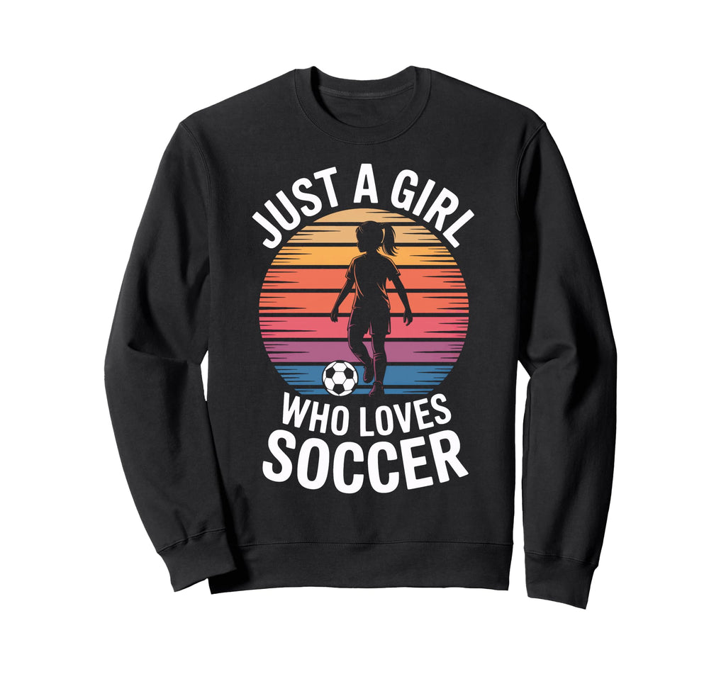 Just Who Loves Soccer Womens Soccer Sweatshirt - Minimalist Print Unisex - T-Shirt, Sweatshirt, Hoodie