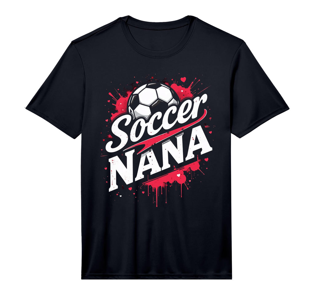 Proud Soccer Nana Funny Grandma Lover Heart T-Shirt - Graphic Print Unisex - T-Shirt, Sweatshirt, Hoodie