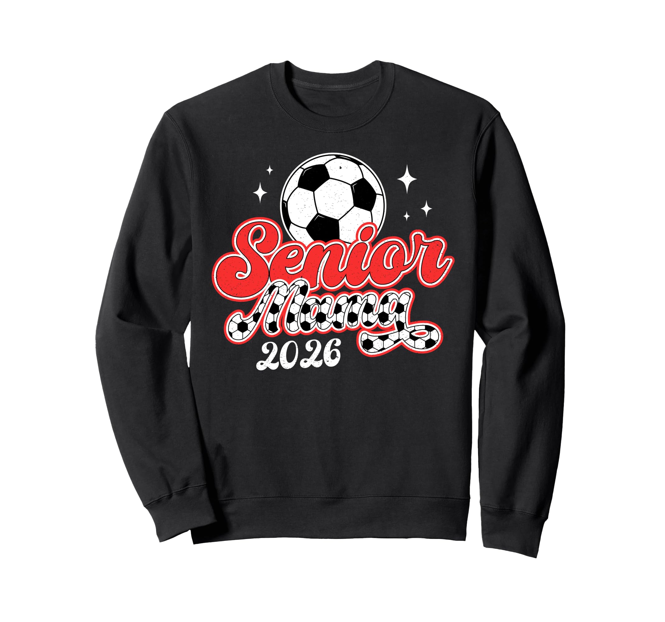 Soccer Senior Mama 2026 Soccer Sweatshirt - Minimalist Print for Adults - T-Shirt, Sweatshirt, Hoodie