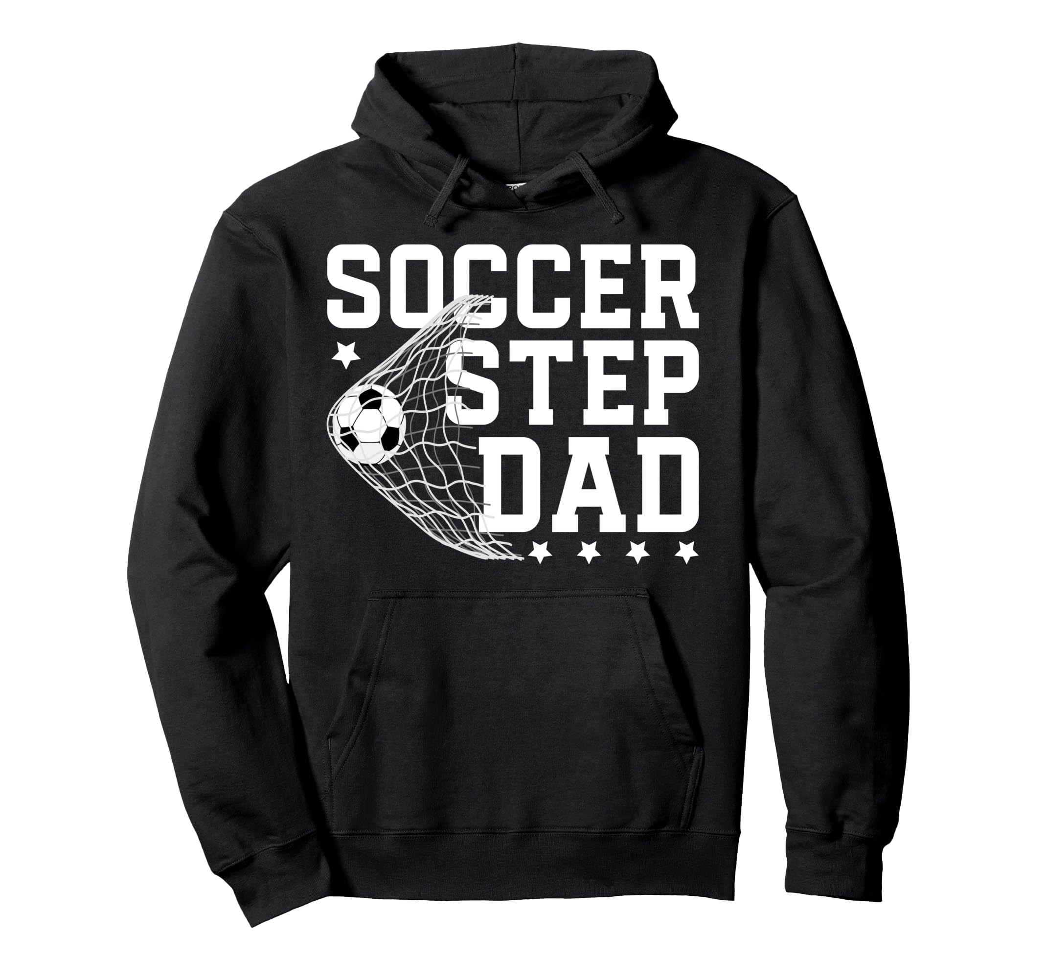 Soccer Step Dad Soccer Player Stepfather Hoodie - Graphic Print Unisex - T-Shirt, Sweatshirt, Hoodie