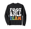 Football Match Funny Soccer Team Sweatshirt - Casual Everyday Wear Unisex - T-Shirt, Sweatshirt, Hoodie
