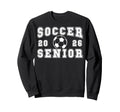 Soccer Senior Night Soccer Senior Sweatshirt - Novelty Apparel Men Women - T-Shirt, Sweatshirt, Hoodie