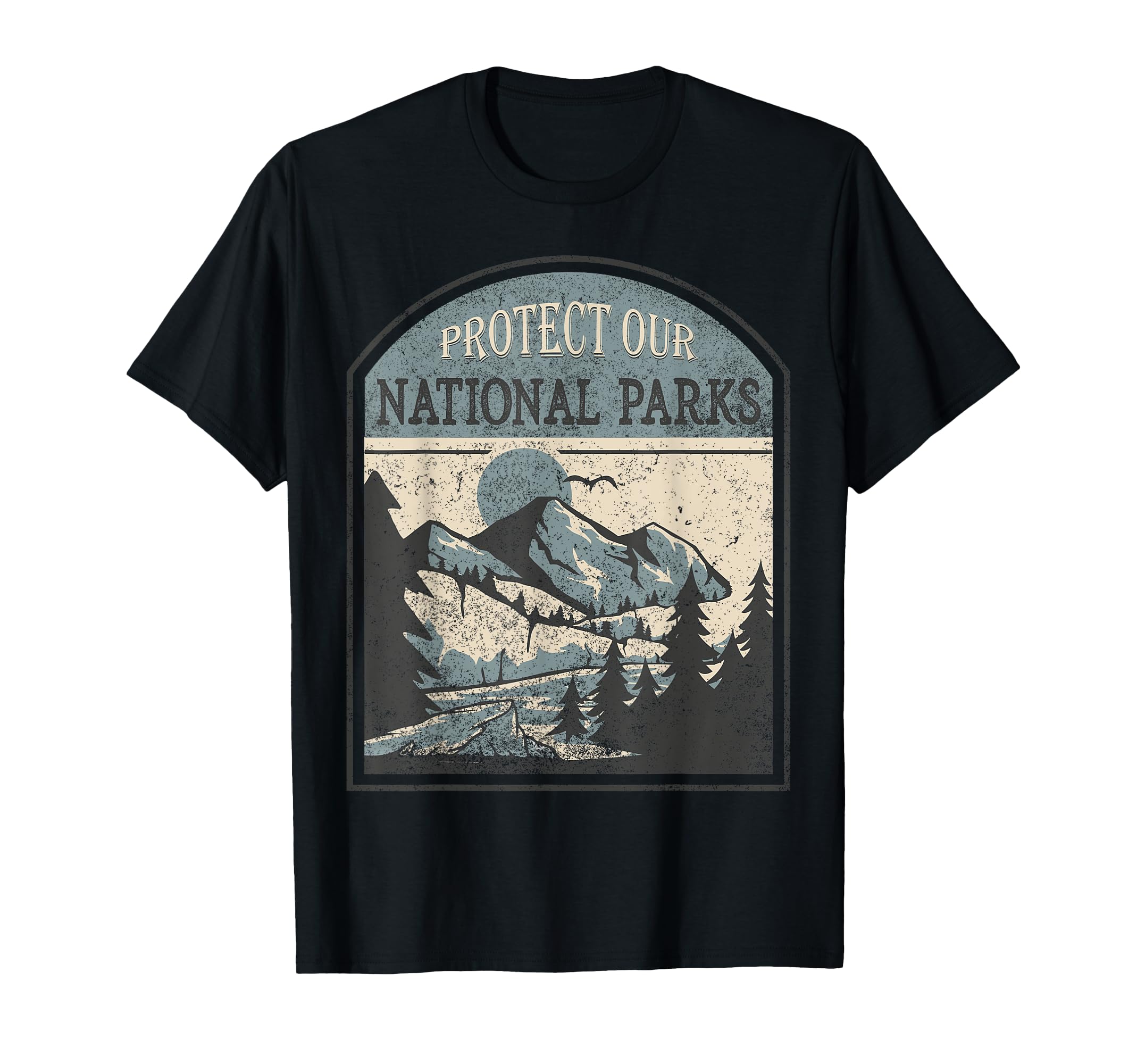 Protect Our National Parks T-Shirt - Aesthetic Graphic Men Women - T-Shirt, Sweatshirt, Hoodie