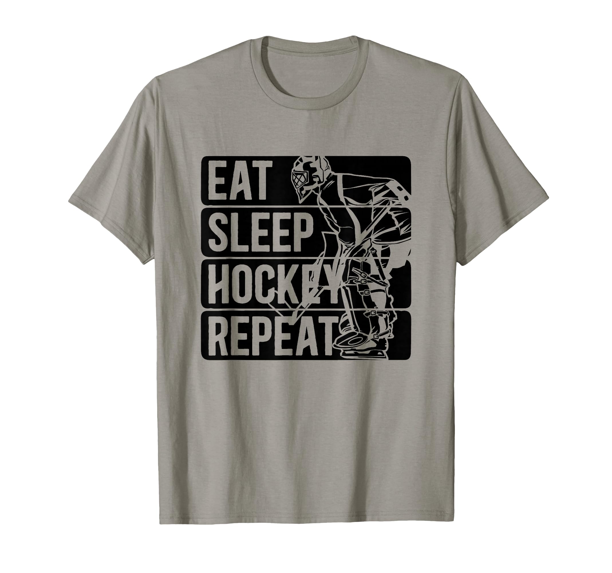 Ice Hockey Goalie Goalkeeper Eat Sleep T-Shirt - Trendy Graphic for Adults - T-Shirt, Sweatshirt, Hoodie