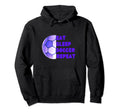 Eat Sleep Soccer Repeat Purple Hoodie - Fun Novelty Design Men Women - T-Shirt, Sweatshirt, Hoodie