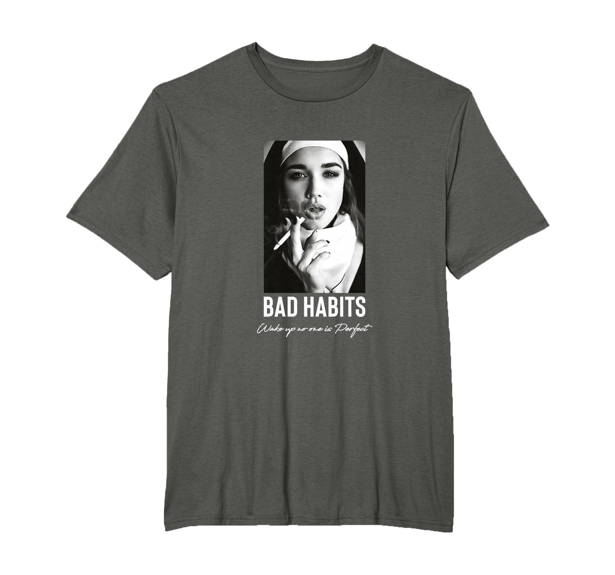 Bad Habits Nun Aesthetic Edgy Streetwear T-Shirt - Graphic Print for Adults - T-Shirt, Sweatshirt, Hoodie