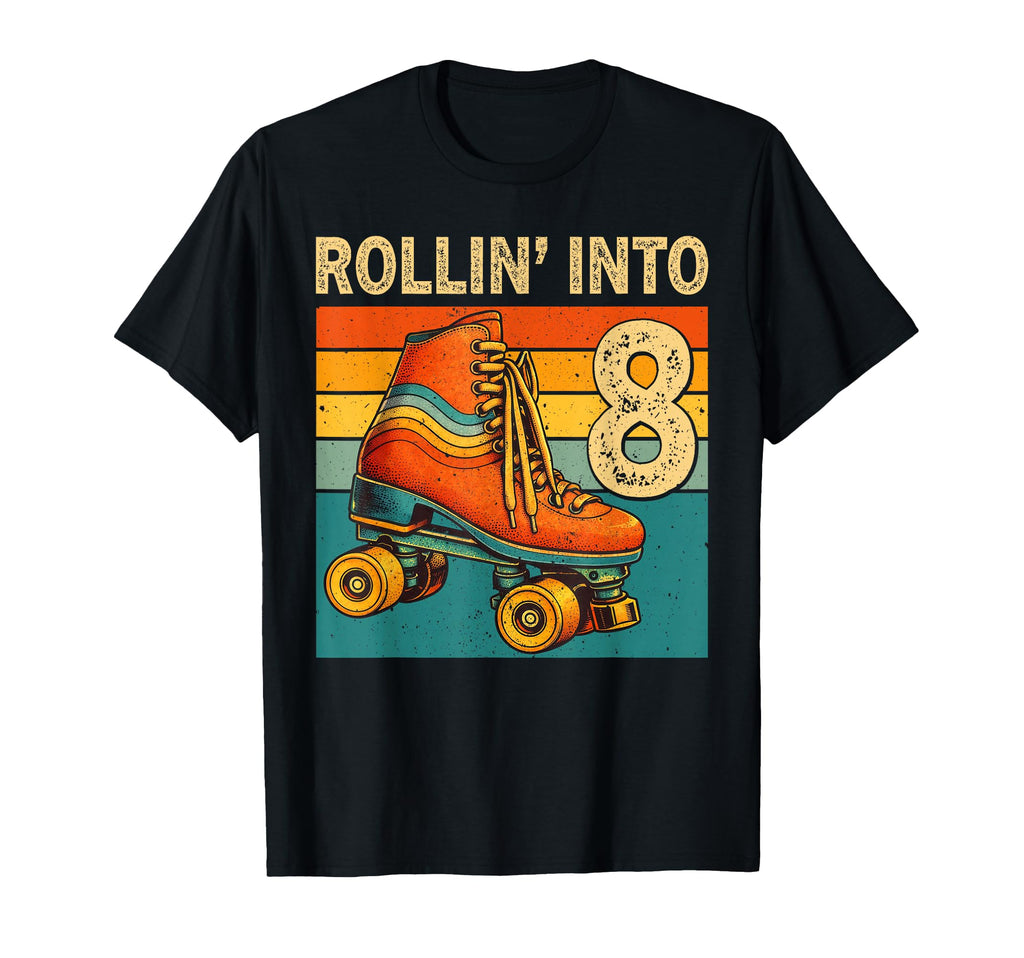 Rolling Into 8 Roller Skating 8Th Birthday T-Shirt - Novelty Apparel Unisex - T-Shirt, Sweatshirt, Hoodie