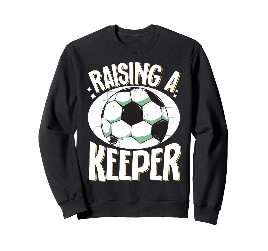Soccer Game Goalkeeper Keeper T-Shirt - Fun Novelty Design Men Women - T-Shirt, Sweatshirt, Hoodie