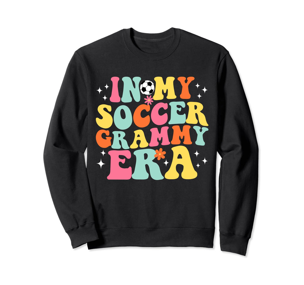 My Soccer Grammy Era Game Day Sweatshirt - Streetwear Style for Adults - T-Shirt, Sweatshirt, Hoodie