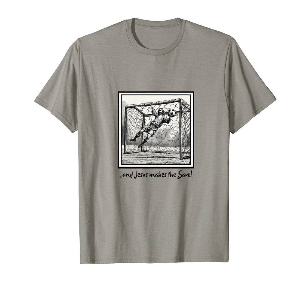 Jesus Goalie Makes Save Soccer T-Shirt - Custom Art Print Men Women - T-Shirt, Sweatshirt, Hoodie