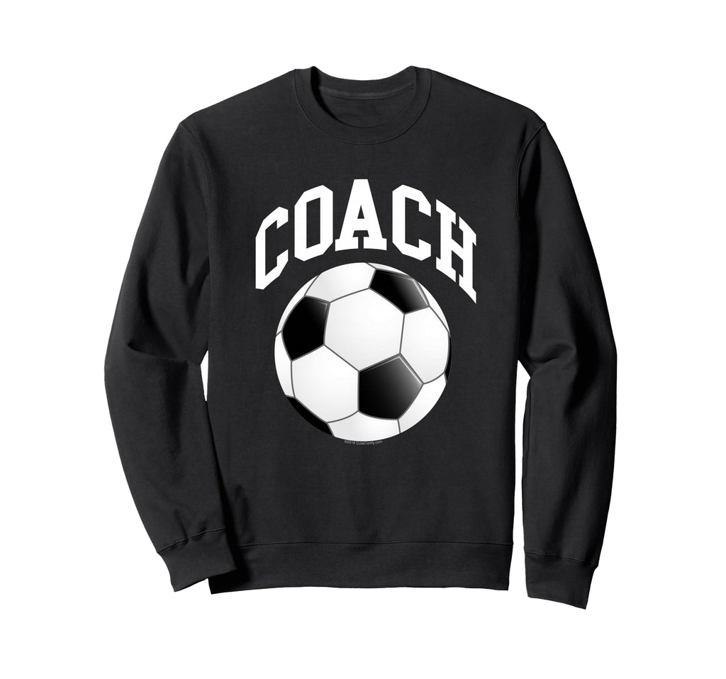 Soccer Coach Sweatshirt - Graphic Print Men Women - T-Shirt, Sweatshirt, Hoodie