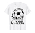 My Favorite Soccer Player Calls Me Granna T-Shirt - Novelty Apparel Unisex - T-Shirt, Sweatshirt, Hoodie