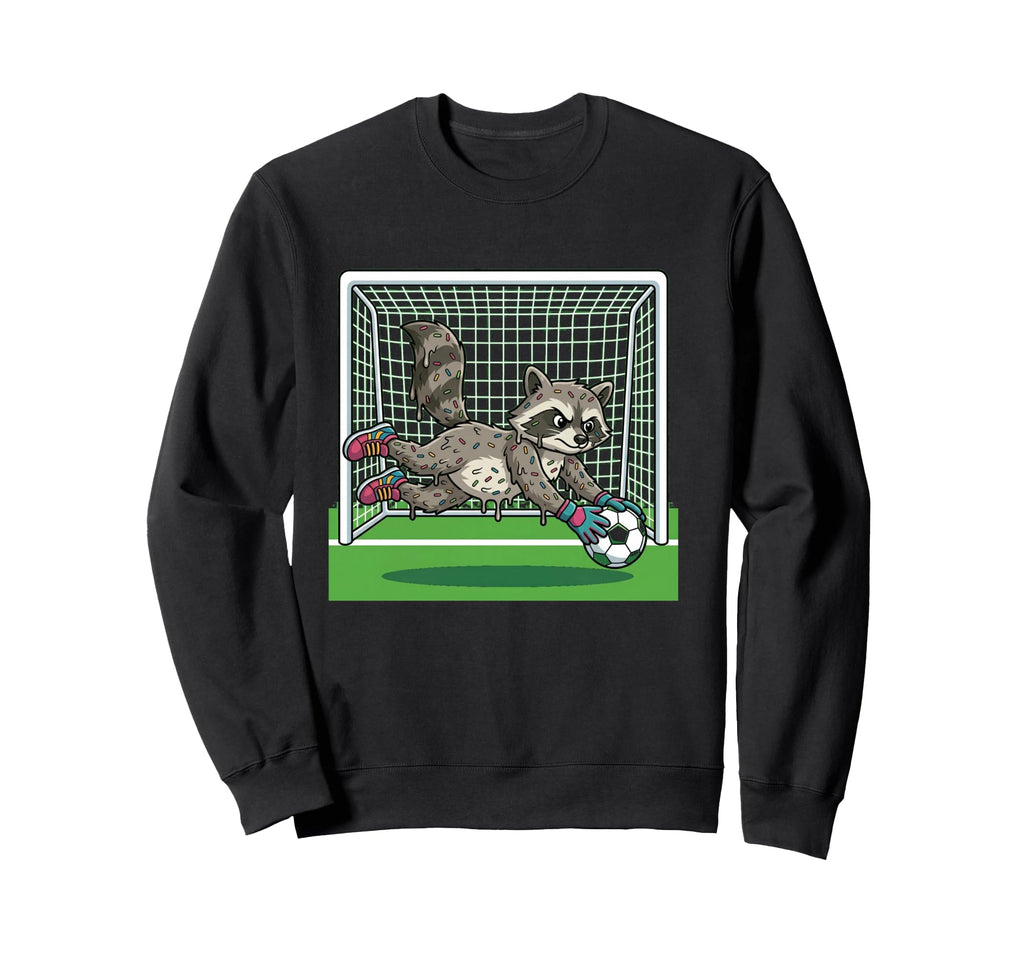 Funny Raccoon Soccer Goalie Donut Sweatshirt - Trendy Graphic Unisex - T-Shirt, Sweatshirt, Hoodie