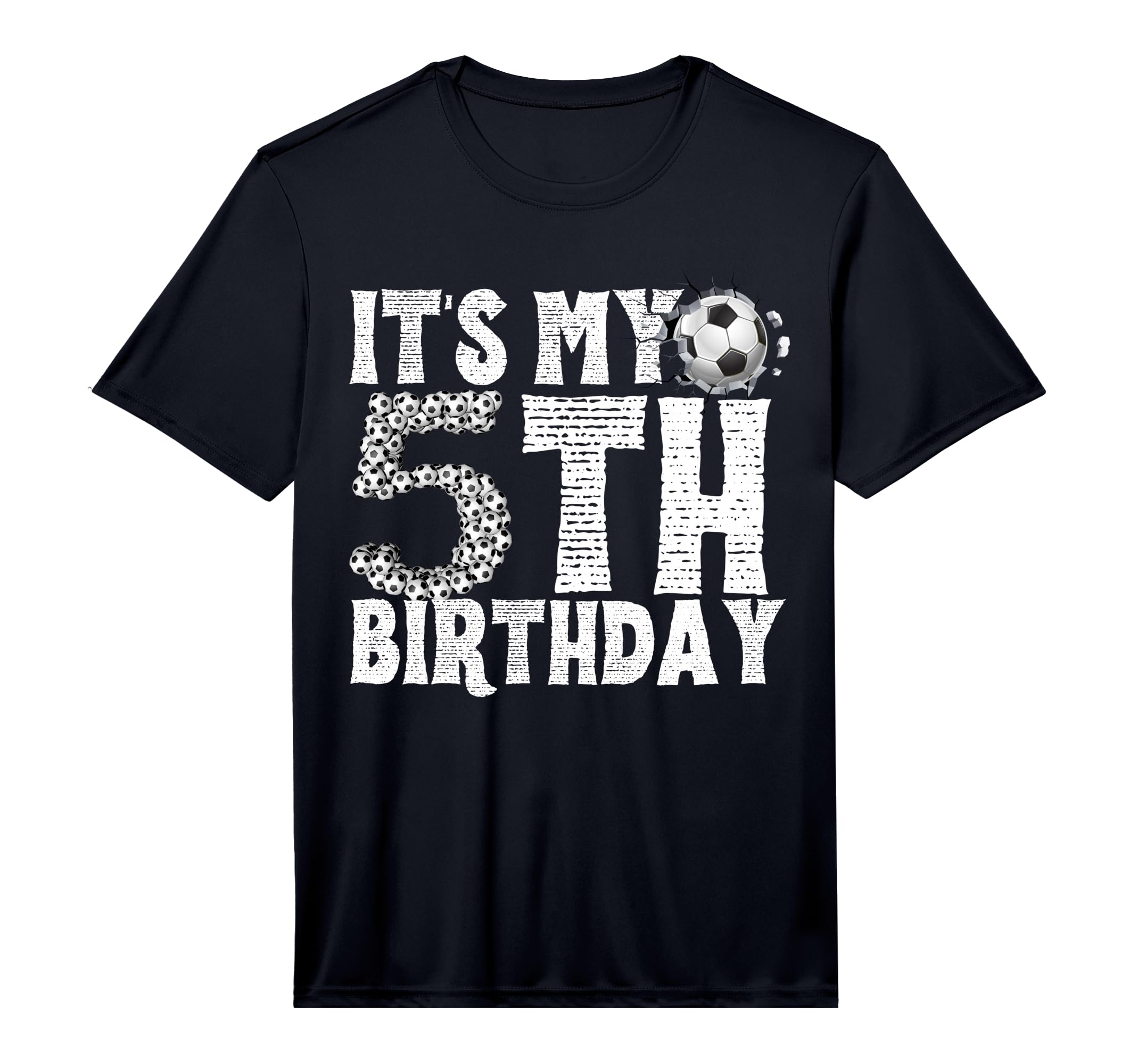 Its My 5Th Birthday Soccer Player 5Th T-Shirt - Streetwear Style Unisex - T-Shirt, Sweatshirt, Hoodie