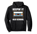 Rap Hip Hop Keepin It Old School Mixtape Hoodie - Graphic Print Unisex - T-Shirt, Sweatshirt, Hoodie