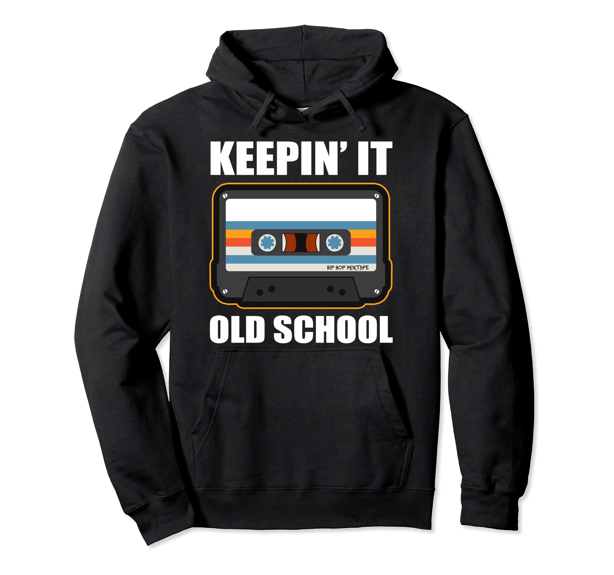 Rap Hip Hop Keepin It Old School Mixtape Hoodie - Graphic Print Unisex - T-Shirt, Sweatshirt, Hoodie