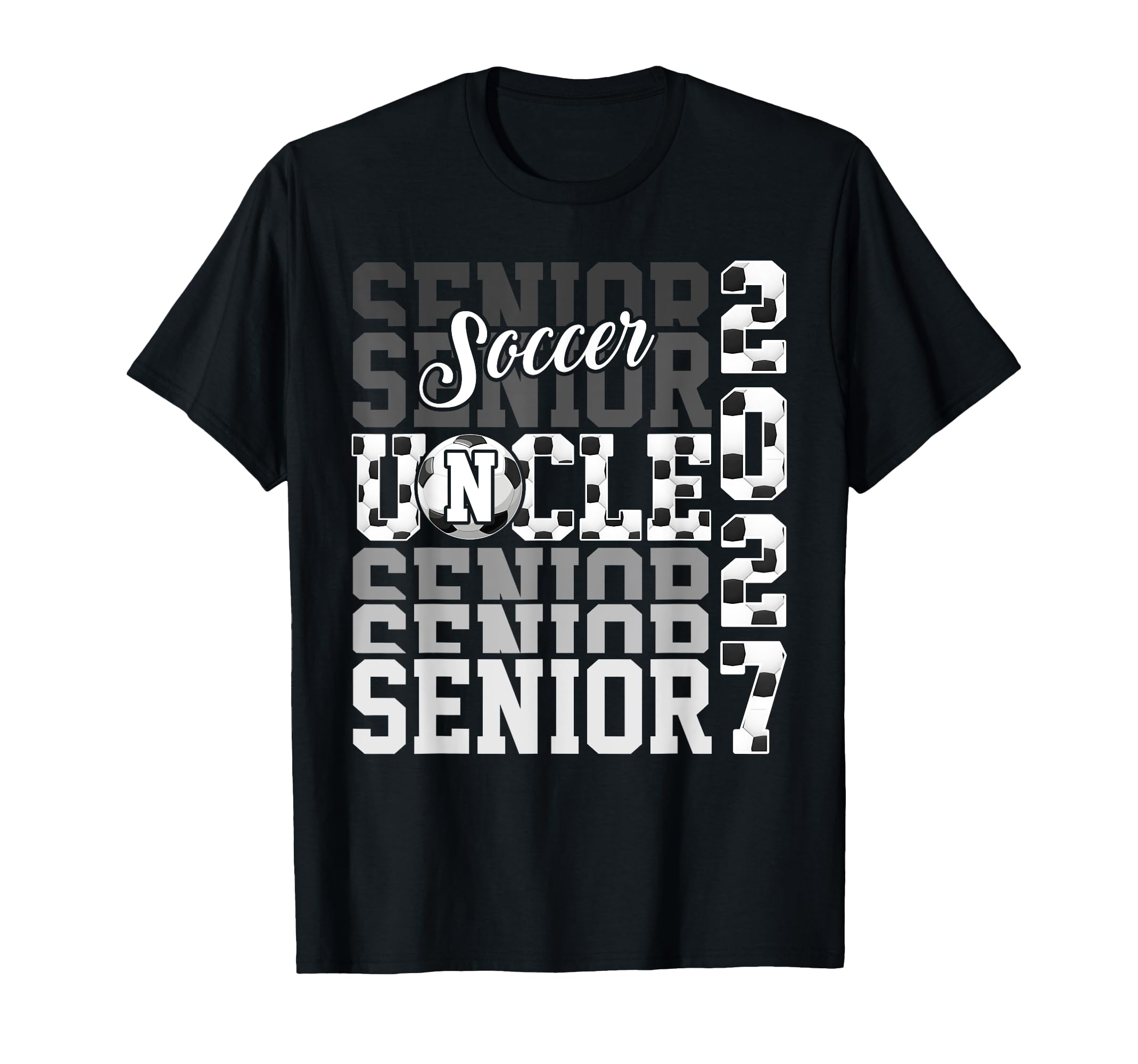 Senior 2027 Soccer Uncle Proud Family T-Shirt - Unique Graphic Unisex - T-Shirt, Sweatshirt, Hoodie