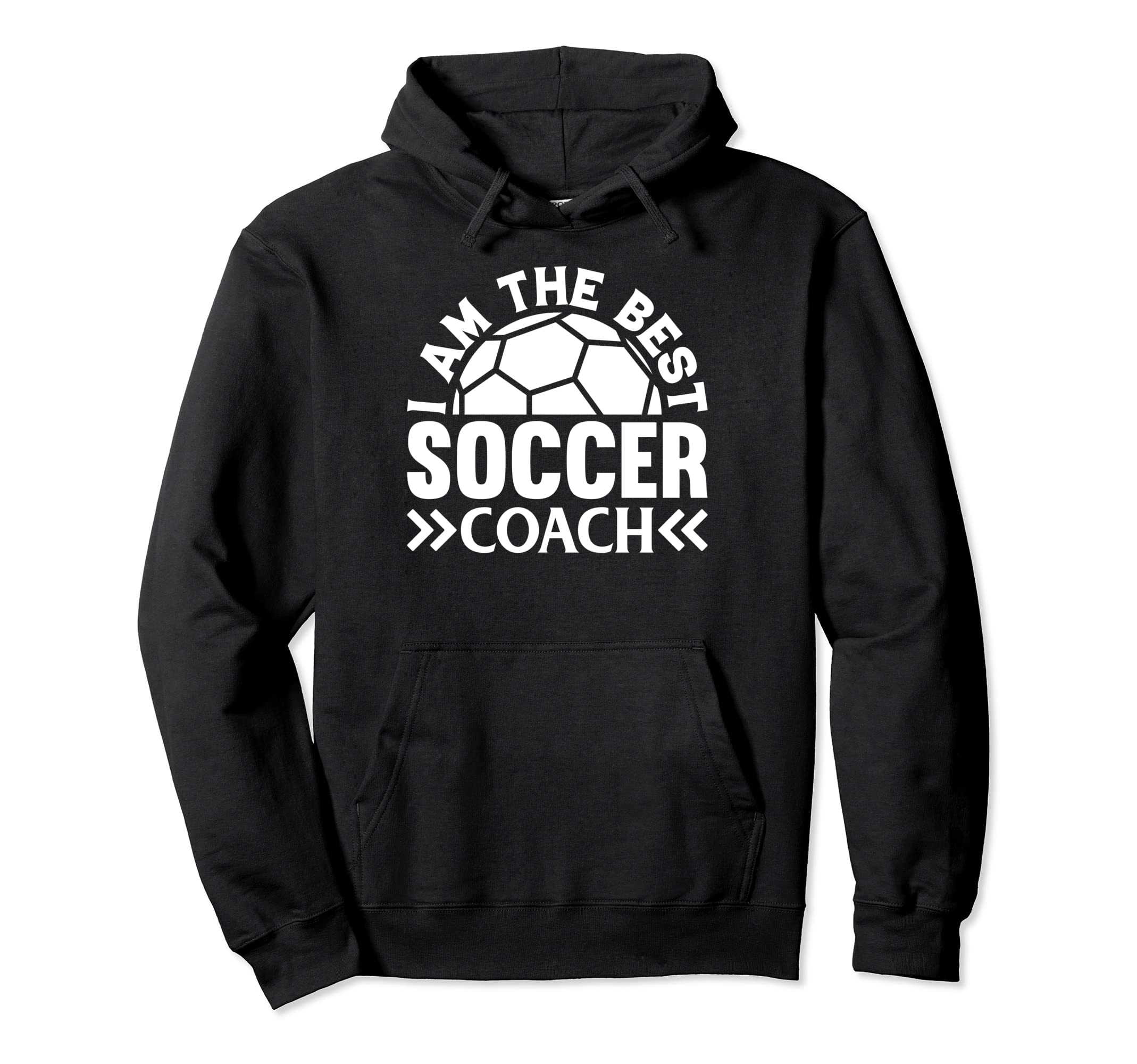 I Am Best Soccer Coach Soccer Trainer Hoodie - Minimalist Print for Adults - T-Shirt, Sweatshirt, Hoodie