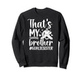 Proud Hockey Goalie Sister Sweatshirt - Fun Novelty Design Men Women - T-Shirt, Sweatshirt, Hoodie