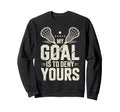 Lacrosse Goalie Lax Goalkeeper Sweatshirt - Unique Graphic Unisex - T-Shirt, Sweatshirt, Hoodie