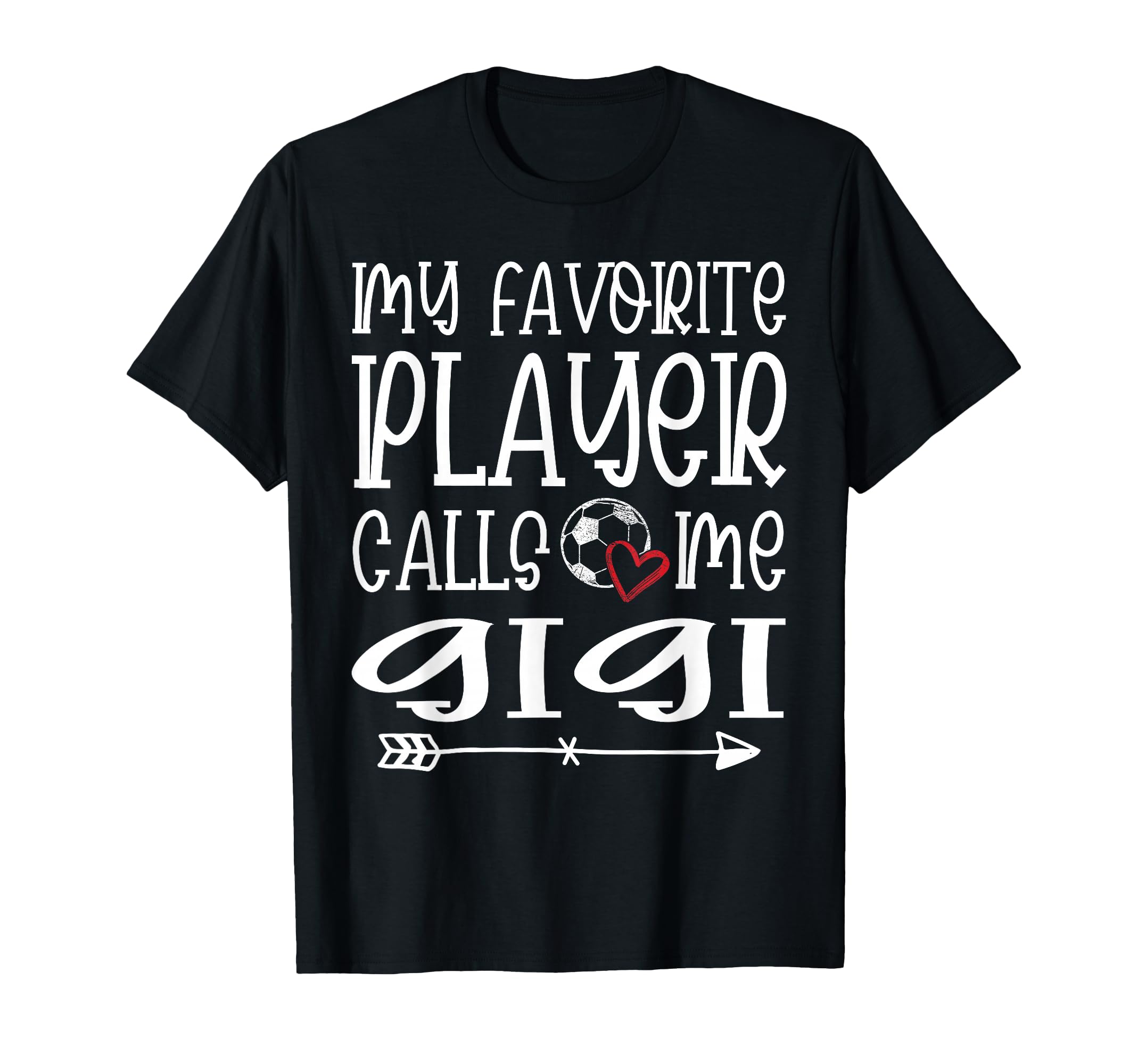 My Favorite Player Calls Me Gigi T-Shirt - Custom Art Print for Adults - T-Shirt, Sweatshirt, Hoodie