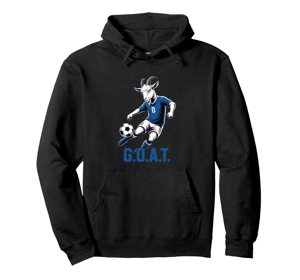 Goat Soccer Player G O T Greatest Hoodie - Fun Novelty Design Men Women - T-Shirt, Sweatshirt, Hoodie